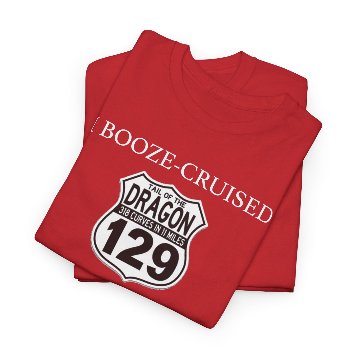 Tail of the Dragon Booze Cruise Tee